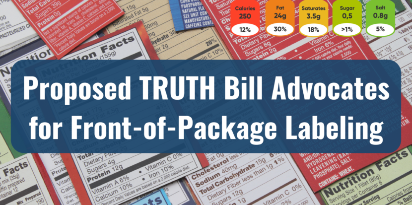 Icon Foods TRUTH Bill Proposes Front-of-Package Labels